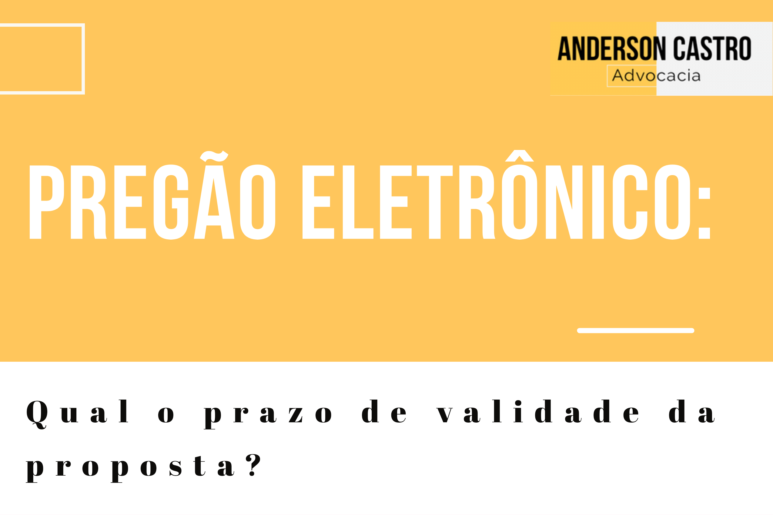 Prazo de validade da proposta no pregão eletrônico